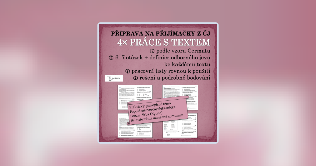 4× PRÁCE S TEXTEM 2 - Příprava na přijímačky z ČJ | Učitelnice