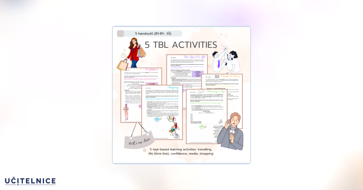 5 task-based learning activities: travelling, life, confidence, media ...
