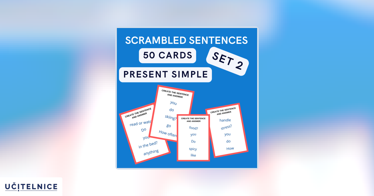 SCRAMBLED SENTENCES PRESENT SIMPLE SET 2 | Učitelnice