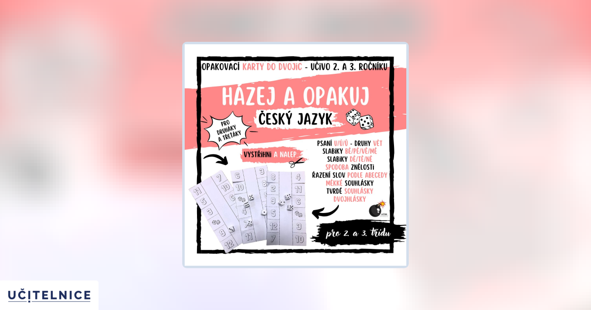 HÁZEJ A OPAKUJ - Český jazyk pro 2. a 3. ročník | Učitelnice