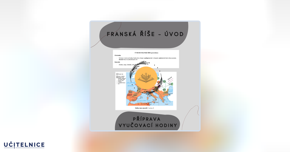 Franská říše - Tematický celek | Učitelnice