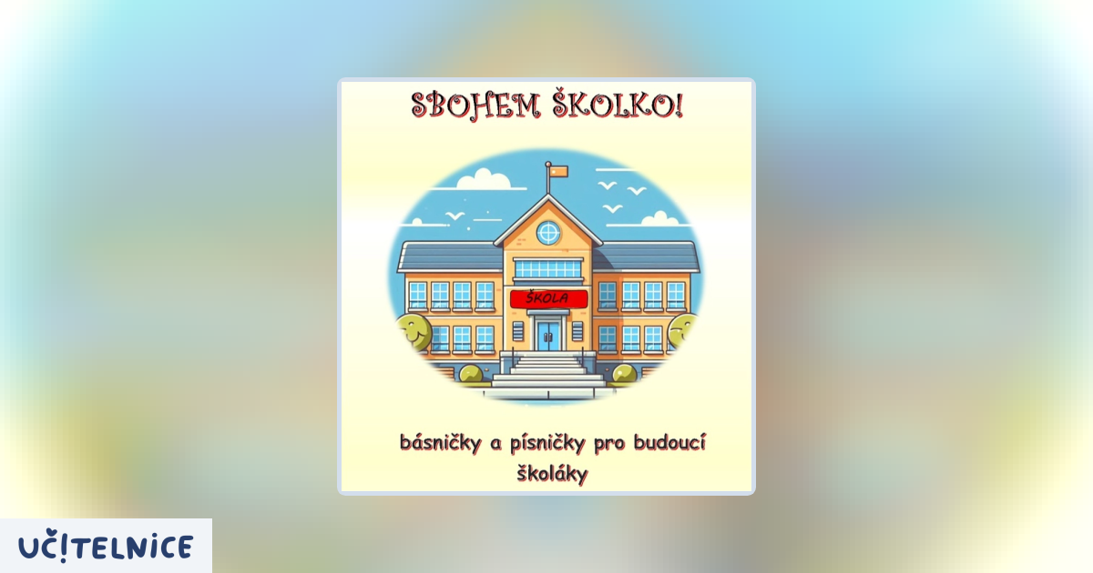 Sbohem kolko U itelnice sbohem-kolko-u-itelnice