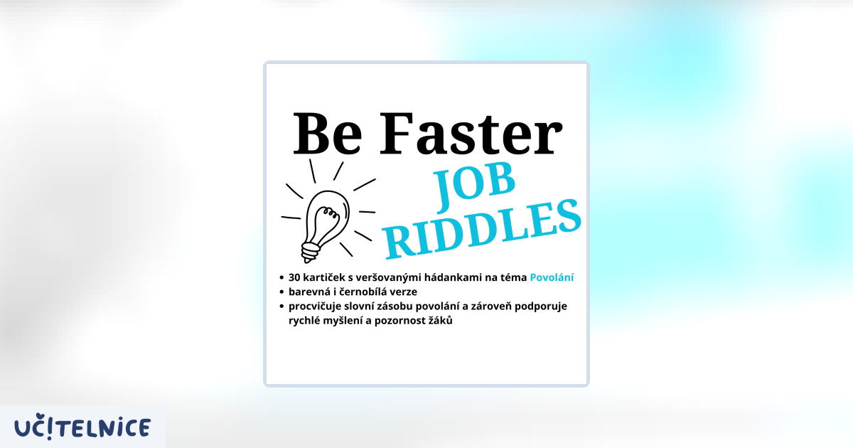 Be Faster - Job Riddles | Učitelnice